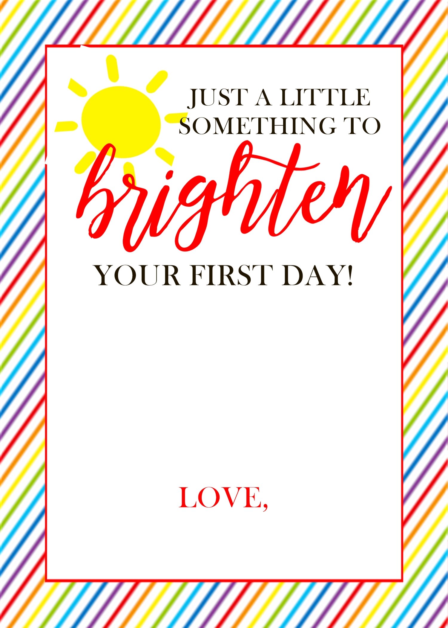 1st Day Teacher Gift Printable